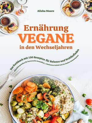 cover image of Vegane Ernährung in den Wechseljahren